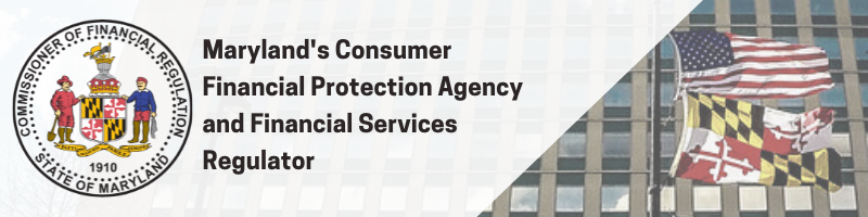 Maryland's Consumer Financial Protection Agency and Financial Services Regulator